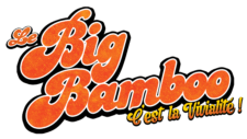LE BIG BAMBOO